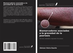 Biomarcadores asociados a la gravedad de la psoriasis - Vieira Duarte, Gleison Biomarcadores asociados a la gravedad de la psoriasis - Vieira Duarte, Gleison