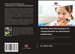 Gestion pharmacologique du comportement en dentisterie pédiatrique Cover Gestion pharmacologique du comportement en dentisterie pédiatrique