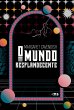 O MUNDO RESPLANDECENTE - Bild 1