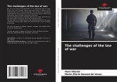 The challenges of the law of war The challenges of the law of war