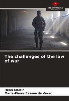 Cover The challenges of the law of war