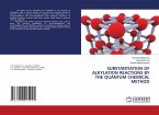 SUBSTANTIATION OF ALKYLATION REACTIONS BY THE QUANTUM CHEMICAL METHOD