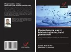 Magnetyzacja wody i laboratoryjne techniki pomiarowe Magnetyzacja wody i laboratoryjne techniki pomiarowe
