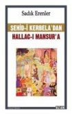 Sehid-i Kerbeladan Hallac-i Mansura Sehid-i Kerbeladan Hallac-i Mansura