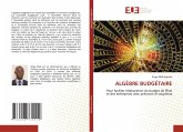 ALGÈBRE BUDGÉTAIRE ALGÈBRE BUDGÉTAIRE