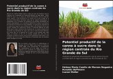 Potentiel productif de la canne à sucre dans la région centrale du Rio Grande do Sul