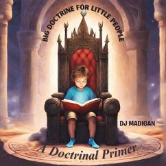 Big Doctrine For Little People (eBook, ePUB) - Madigan, Dj