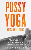 Pussy Yoga Kurzanleitung (eBook, ePUB)