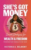 She's Got Money (eBook, ePUB) She's Got Money (eBook, ePUB)