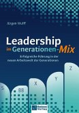 Leadership im Generationen-Mix Leadership im Generationen-Mix