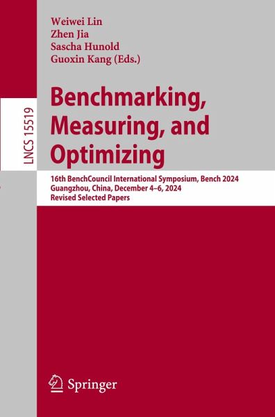 Benchmarking, Measuring, and Optimizing Benchmarking, Measuring, and Optimizing