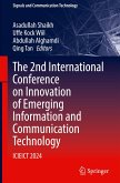 The 2nd International Conference on Innovation of Emerging Information and Communication Technology