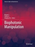 Biophotonic Manipulation Biophotonic Manipulation