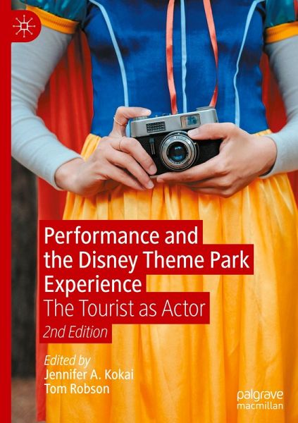Performance and the Disney Theme Park Experience Performance and the Disney Theme Park Experience