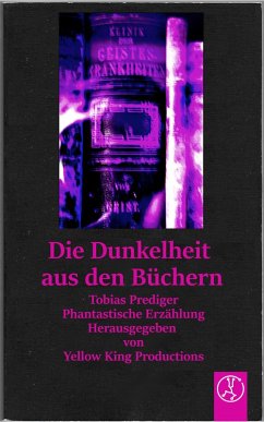 Cover Die Dunkelheit aus den Büchern (eBook, ePUB)