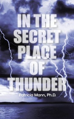 In the Secret Place of Thunder (eBook, ePUB) - Patricia Mann