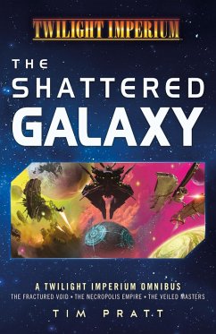 Cover The Shattered Galaxy (eBook, ePUB)