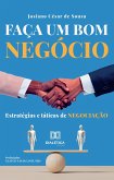 Faça um bom negócio (eBook, ePUB) Faça um bom negócio (eBook, ePUB)