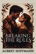 Breaking the Rules (eBook, ePUB) - Bild 1