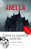 Abella dans la maison hantée (eBook, ePUB)