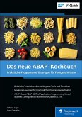 Das neue ABAP-Kochbuch (eBook, ePUB) Das neue ABAP-Kochbuch (eBook, ePUB)