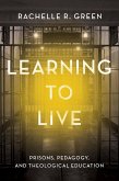 Learning to Live (eBook, ePUB) Learning to Live (eBook, ePUB)
