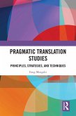 Pragmatic Translation Studies (eBook, PDF)
