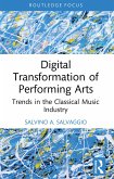 Digital Transformation of Performing Arts (eBook, PDF) Digital Transformation of Performing Arts (eBook, PDF)