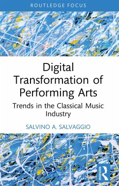Digital Transformation of Performing Arts (eBook, PDF) Cover Digital Transformation of Performing Arts (eBook, PDF)