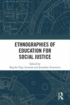 Cover Ethnographies of Education for Social Justice (eBook, ePUB)