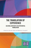 The Translation of Experience (eBook, ePUB)