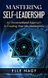 Mastering Self-Leadership (eBook, ePUB) - Bild 1