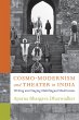 Cosmo-Modernism and Theater in India... - Bild 1