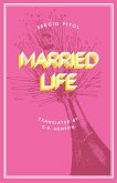 Married Life (eBook, ePUB)