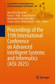 Proceedings of the 11th International Conference on Advanced Intelligent Systems and Informatics (AISI 2025) (eBook, PDF)