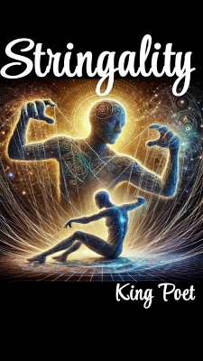 Stringality (eBook, ePUB) - Poet, King