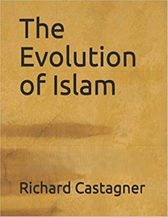 Cover The Evolution of Islam (Evolution Series, #10) (eBook, ePUB)
