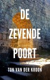 De Zevende Poort (eBook, ePUB) De Zevende Poort (eBook, ePUB)