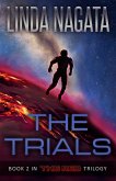 The Trials (The Red Trilogy, #2) (eBook, ePUB) The Trials (The Red Trilogy, #2) (eBook, ePUB)