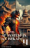 My Super AI System in an Isekai (eBook, ePUB)
