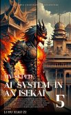 My Super AI System in an Isekai (eBook, ePUB) My Super AI System in an Isekai (eBook, ePUB)