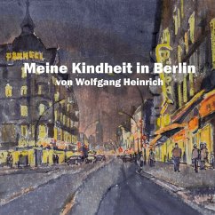 Cover Meine Kindheit in Berlin (MP3-Download)