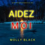 Aidez-moi (Un Thriller à Suspense Katie Winter du FBI – Livre 5) (MP3-Download)