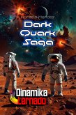 Dark Quark Saga (eBook, ePUB)