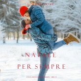 Natale per Sempre (La Locanda di Sunset Harbor – Libro 8) (MP3-Download) Natale per Sempre (La Locanda di Sunset Harbor – Libro 8) (MP3-Download)