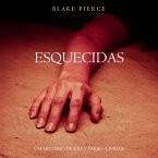 Esquecidas (Um Mistério de Riley Paige—Livro 8) (MP3-Download)