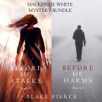 A Mackenzie White Mystery Bundle: Before He Stalks (#13) and Before He Harms (#14) (MP3-Download)