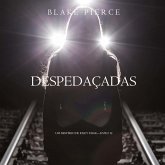 Despedaçadas (Um Mistério de Riley Paige—Livro 12) (MP3-Download)