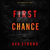 First Chance (A Layla Caine Suspense Thriller—Book 4) (MP3-Download) First Chance (A Layla Caine Suspense Thriller—Book 4) (MP3-Download)