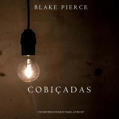 Cover Cobiçadas (Um Mistério de Riley Paige—Livro 7) (MP3-Download)